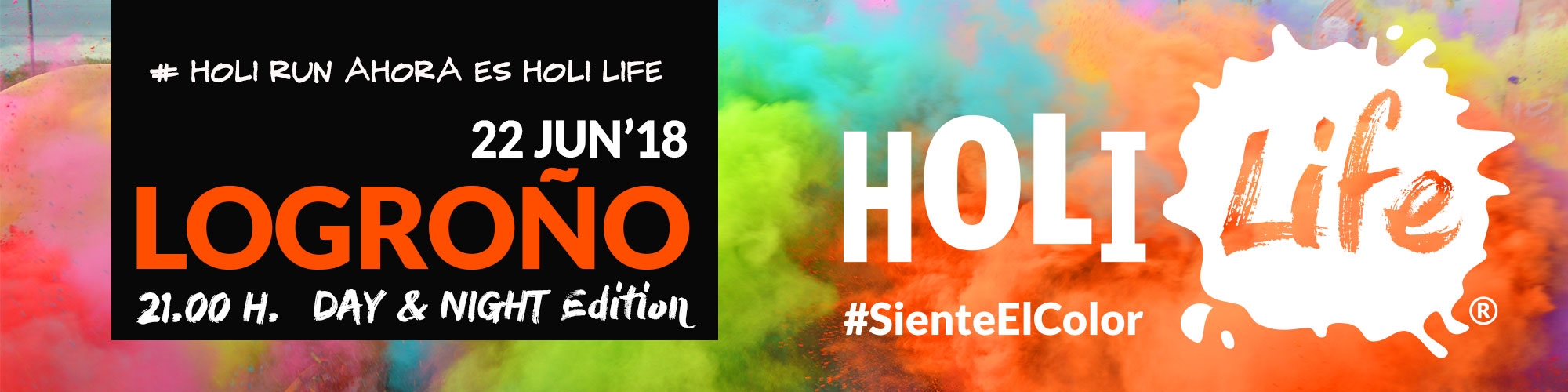 Holi Life Logroño Day & Night 3rd Edition 22-06-2018