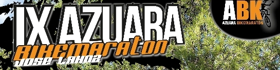 IX AZUARA BIKE MARATON "Memorial Jose Lahoz"