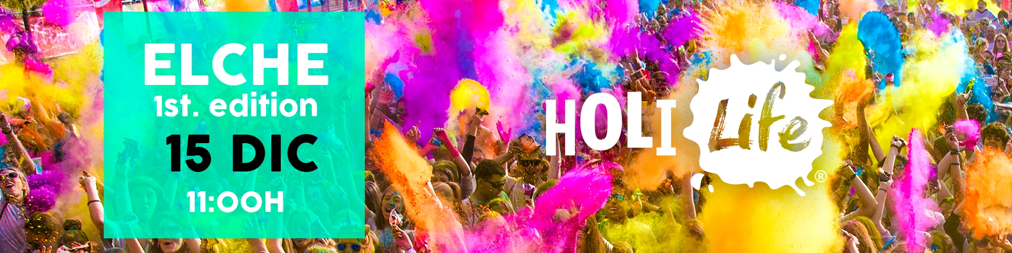Holi Life Elche 1st Edition 15-12-2019