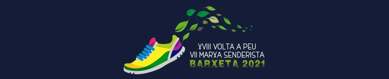 Volta a Peu i VII Marxa senderista, Barxeta