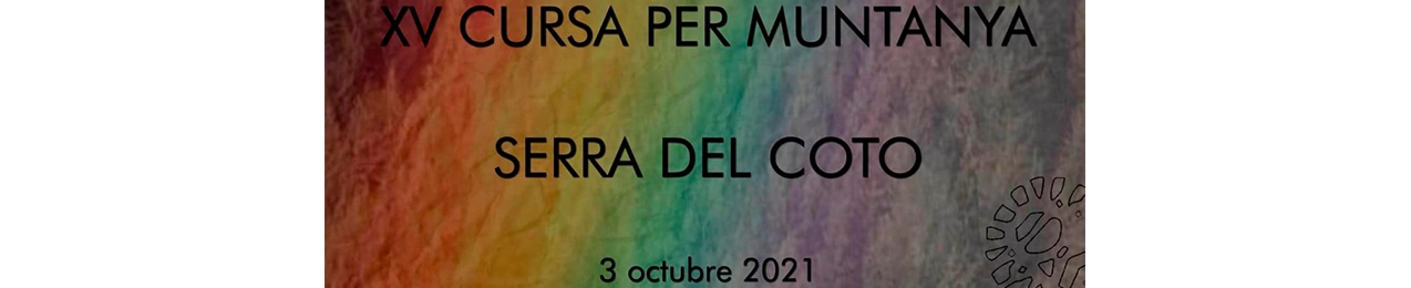 XV CARRERA POR MONTAÑA Y MARCHA A PIÉ SERRA DEL COTO