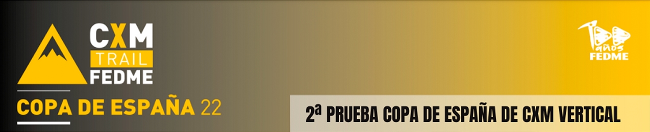2ª. PRUEBA COPA DE ESPAÑA Y CAMPEONATO DE ESPAÑA DE CLUBS DE CXM VERTICAL, FEDME 22, MAGINA SKY RACE - KILOMETRO VERTICAL