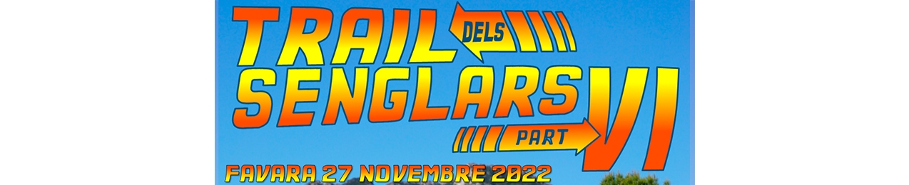 6e Trail Senglars, Favara