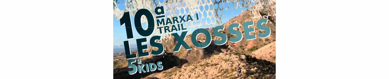 X Cursa per Muntanya les Xosses de Crevillent