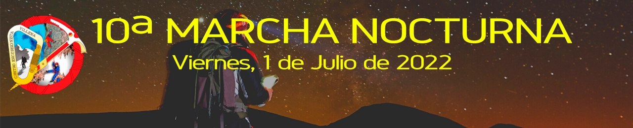 10ª Marcha Nocturna CEXVillena "Sierra La Villa"