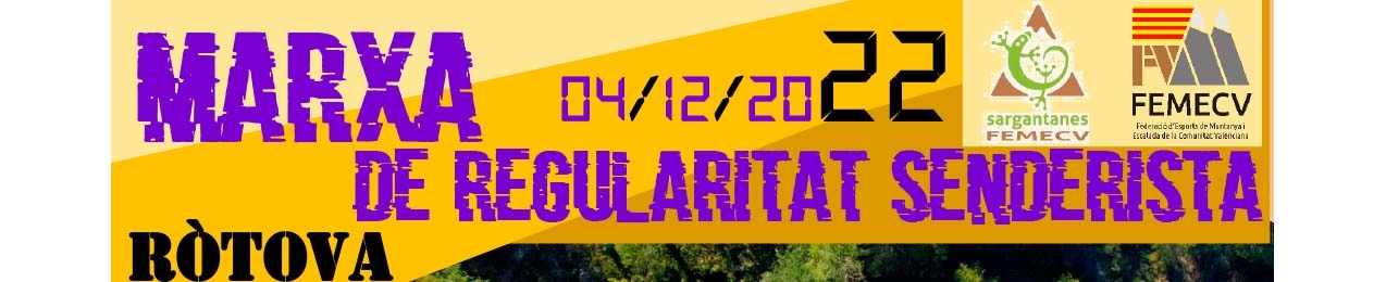Marxa de Regularitat Senderista, FEMECV 22, Ròtova