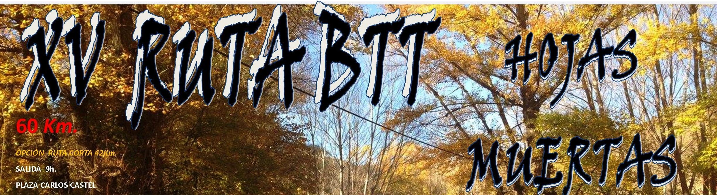 XV RUTA BTT HOJAS MUERTAS MONTALBAN