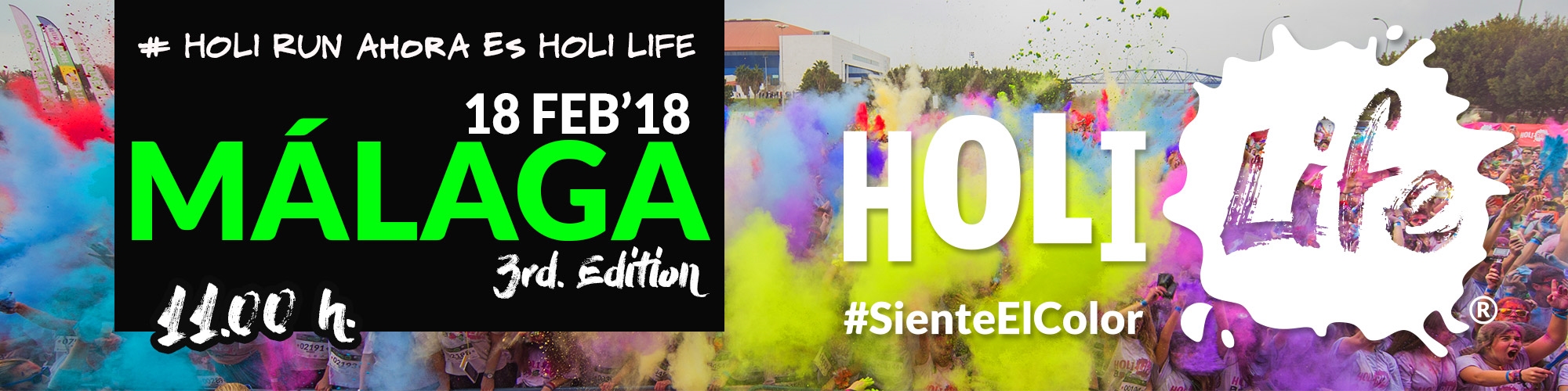 Holi Life Málaga 3rd Edition 18-02-18