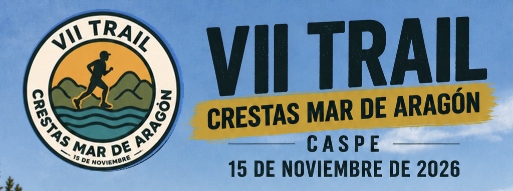 VII TRAIL CRESTAS MAR DE ARAGÓN