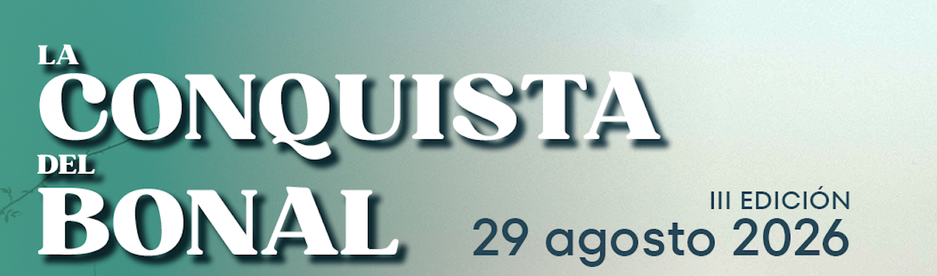 III LA CONQUISTA DEL BONAL 