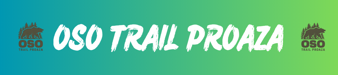 OSO TRAIL PROAZA