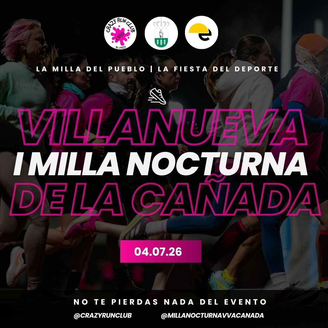 I MILLA NOCTURNA VILLANUEVA DE LA CAÑADA
