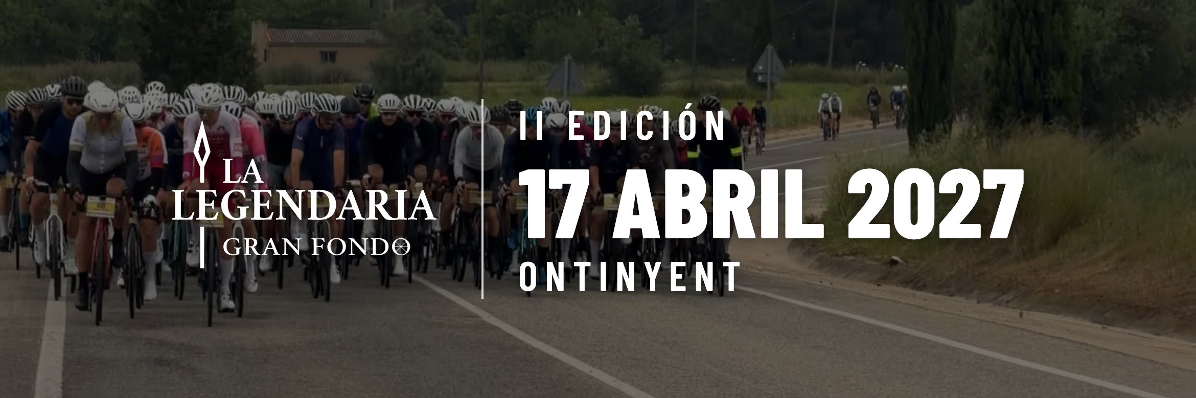 LEGENDARIA GRAN FONDO 2027