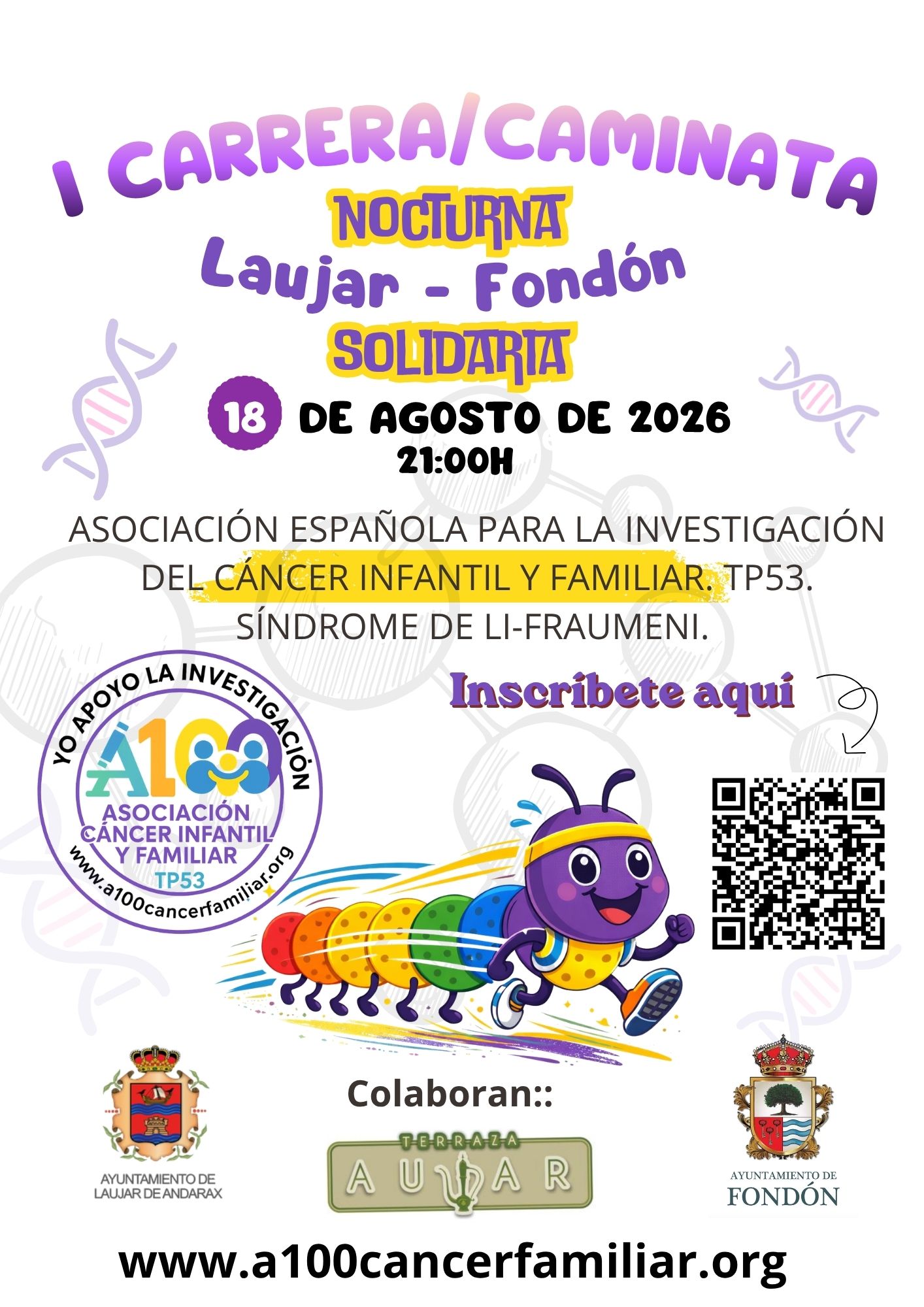 Carrera Nocturna Laujar - Fondon (A100 por la investigación de Cáncer)