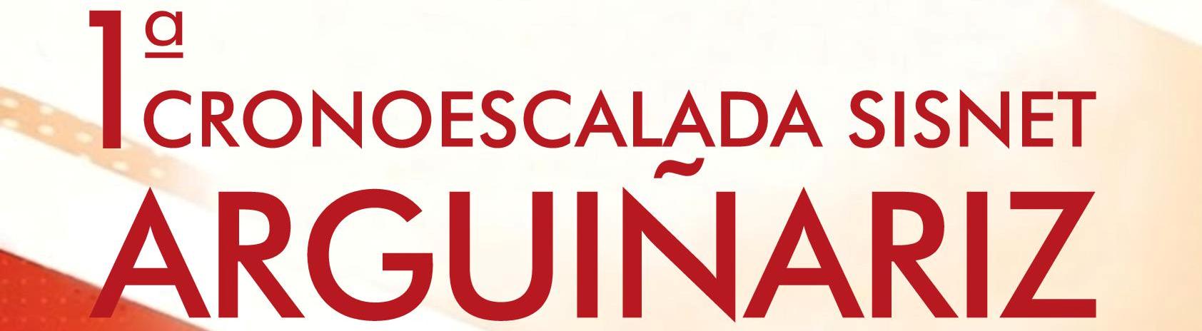 1ª Cronoescalada SISNET Arguiñariz