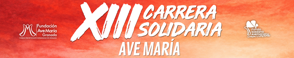 XIII CARRERA SOLIDARIA DEL AVE MARIA