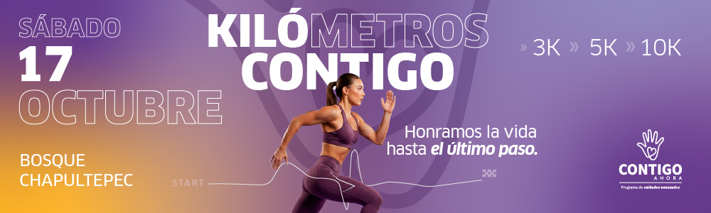 KILOMETROS CONTIGO: HONRAMOS LA VIDA HASTA EL ÚLTIMO PASO