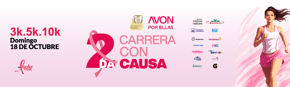  2da CARRERA CON CAUSA FUNDACIÓN IMSS + AVON 2026