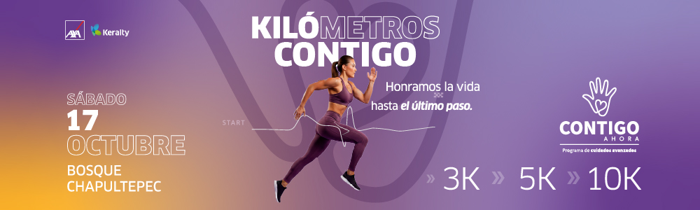 KILOMETROS CONTIGO: HONRAMOS LA VIDA HASTA EL ÚLTIMO PASO