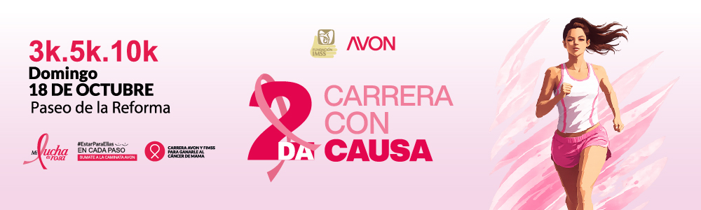  2da CARRERA CON CAUSA FUNDACIÓN IMSS + AVON 2026
