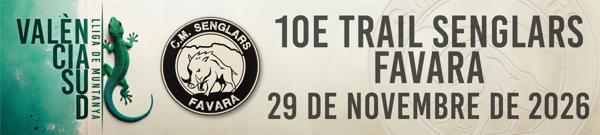 10e Trail Senglars, La Mola Extrem, Favara, LMVS. 26/27