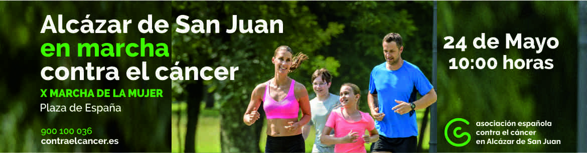 ALCAZAR DE SAN JUAN EN MARCHA CONTRA EL CANCER 2026