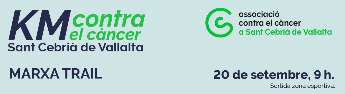 III Marxa - Trail Km contra el càncer Sant Cebrià de Vallalta