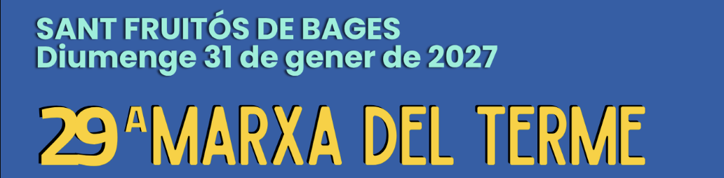 29a Marxa del Terme Sant Fruitós de Bages 2027