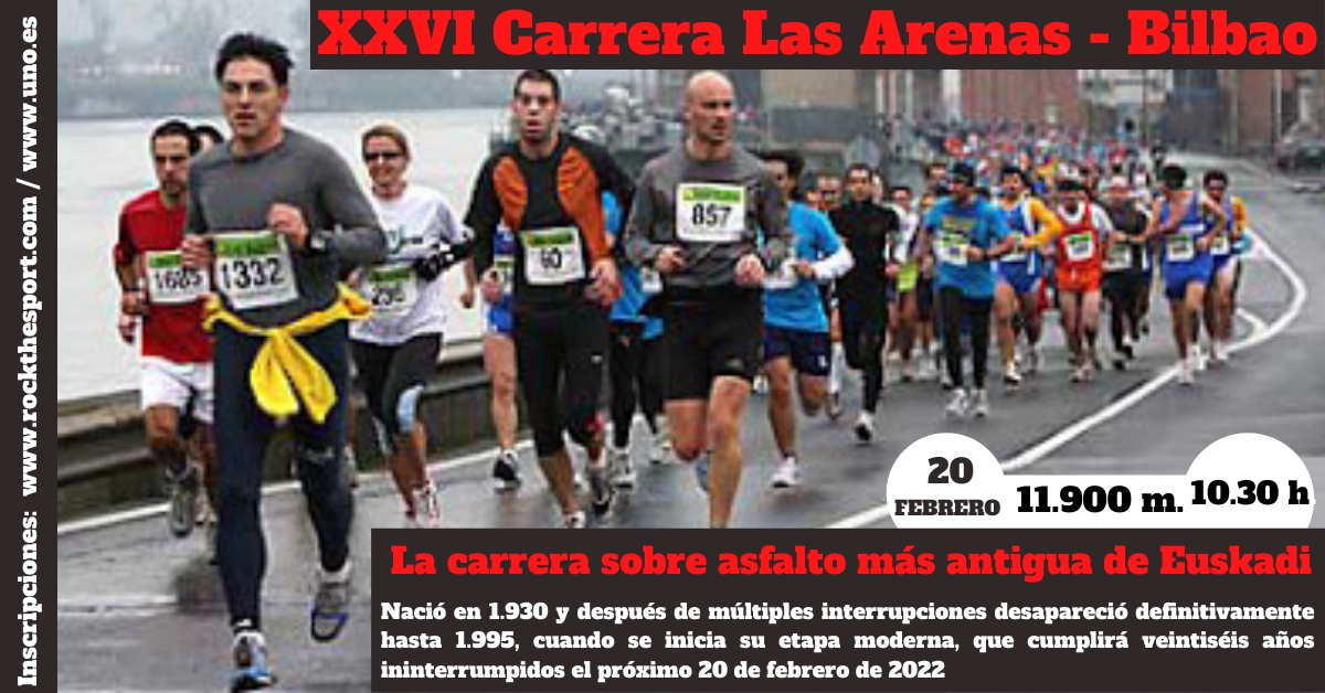 XXVI CARRERA LAS ARENAS - BILBAO